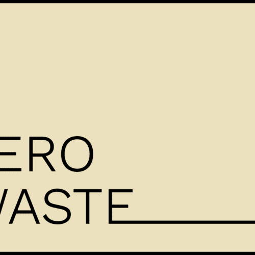 ZERO WASTE